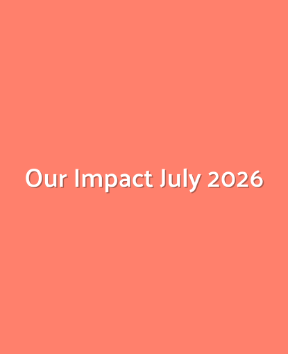 Our Impact | July 2026